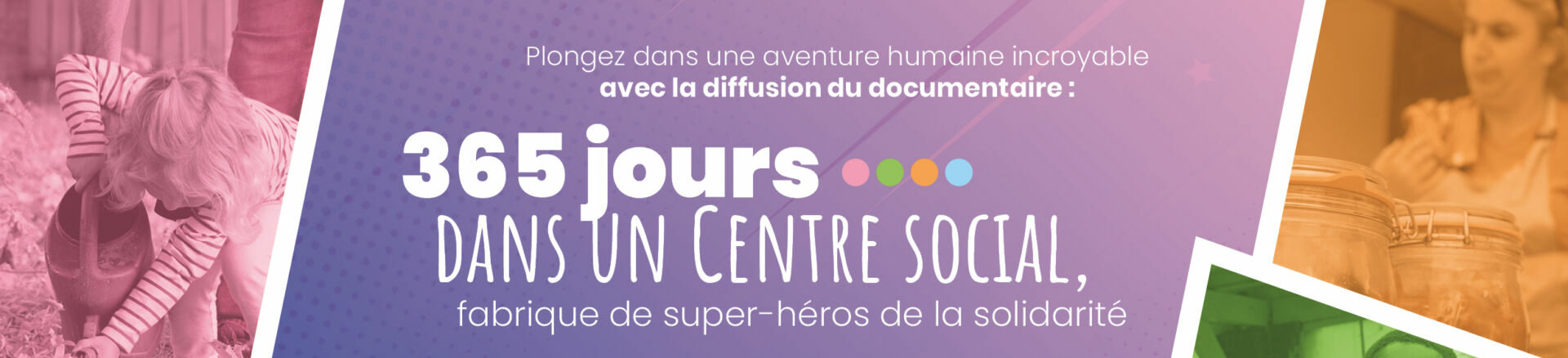 365 jours dans un centre social” un documentaire au cœur de la solidarité et de l’éducation populaire
